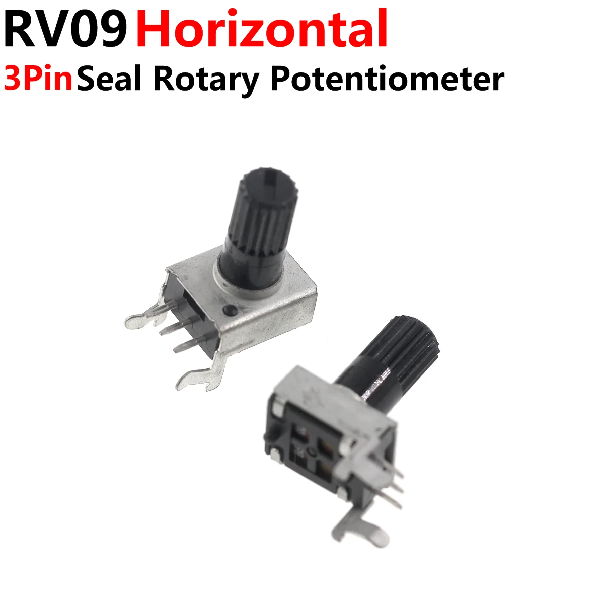 

20PCS RV09 Horizontal 12.5mm Shaft 1K 2K 5K 10K 20K 50K 100K 1M 0932 103 Adjustable Resistor 0932 3Pin Seal Rotary Potentiometer