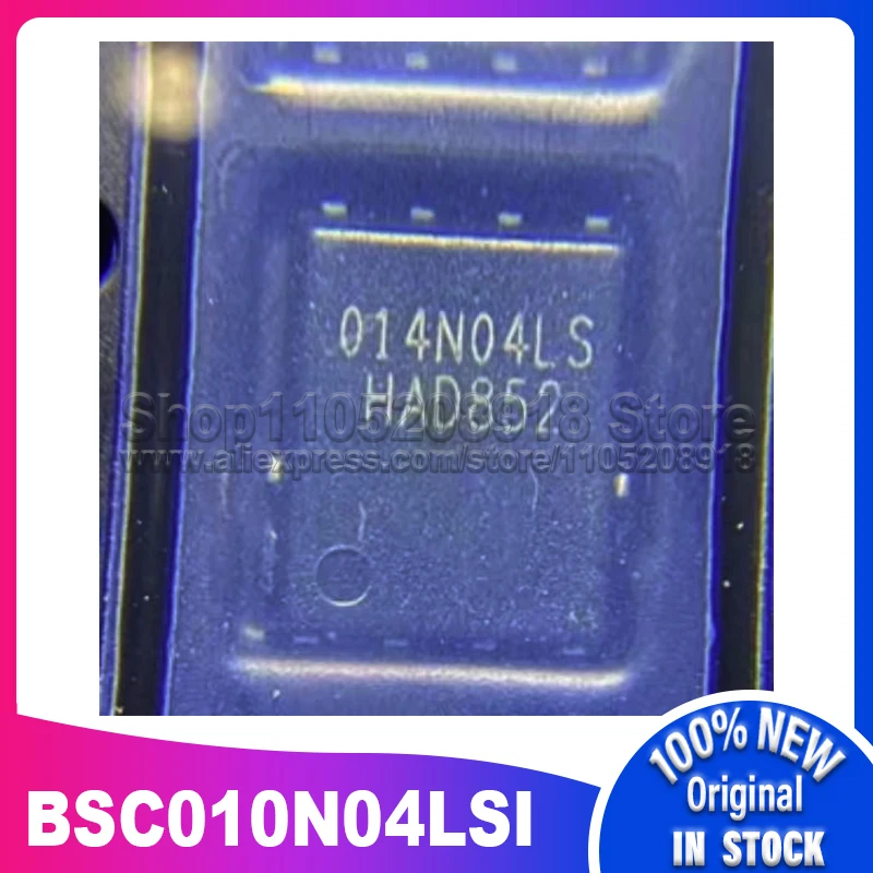 

10 шт./лот 010N04LI BSC010N04LSI TDSON8 100% новый спотовый запас