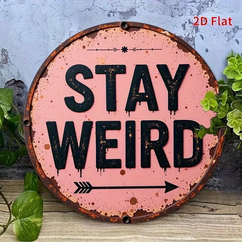 Sinal de arte de parede de madeira 2D plano, vintage "Stay Weird" - 7,87x7,87 polegadas Rústico angustiado rosa e decoração retrô com design de seta, Perf