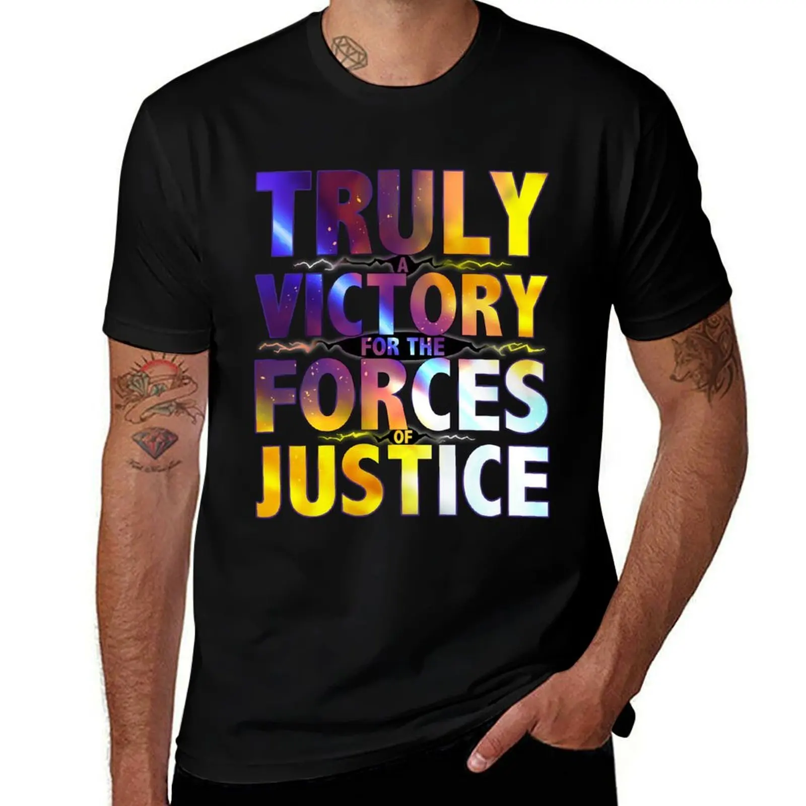 TRULY A VICTORY FOR THE FORCES OF JUSTICE T-Shirt UV Protection Outdoor Tee Shirt T-Shirt
