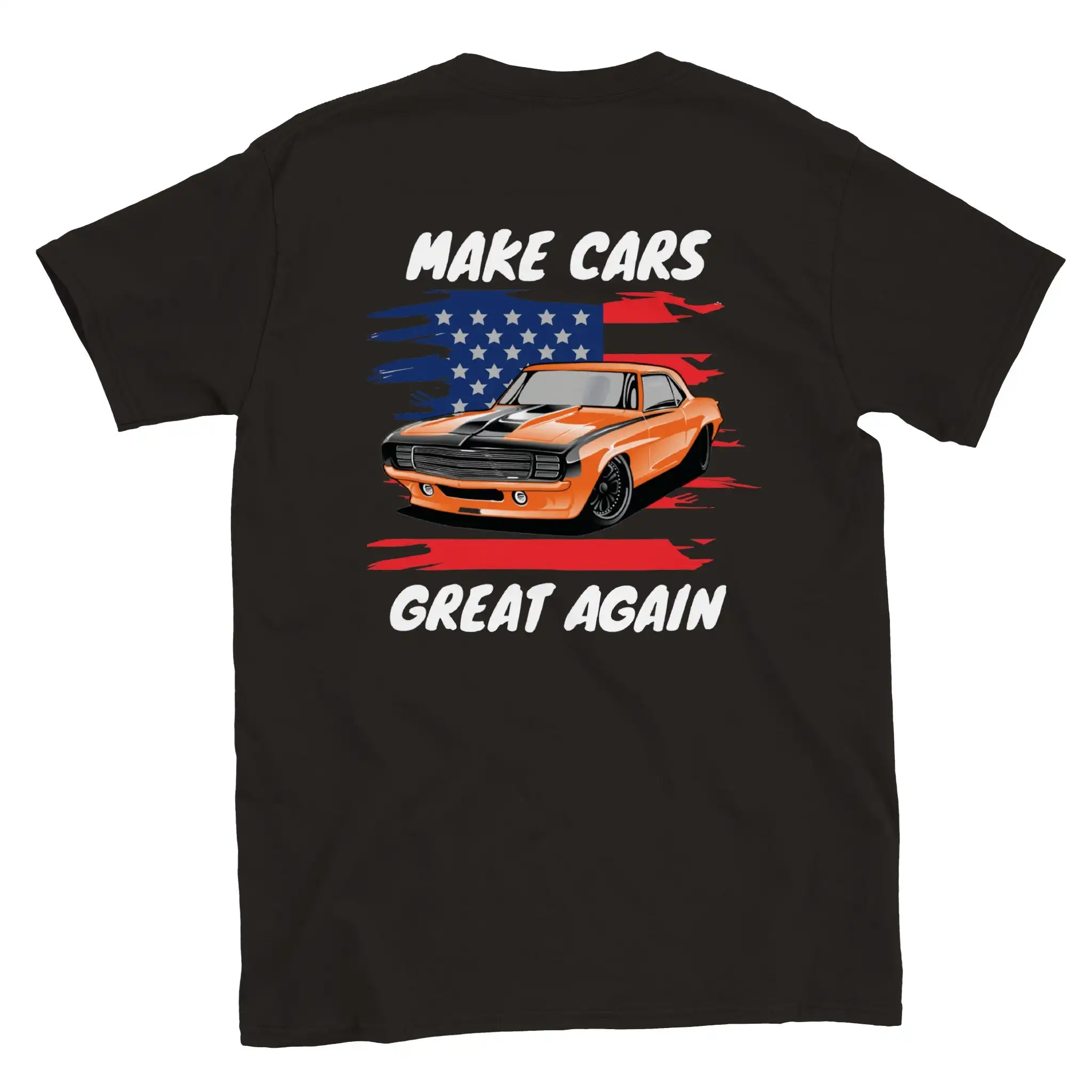 Make Cars Great Again - Hot Rod - Back Print - Crewneck T-shirt