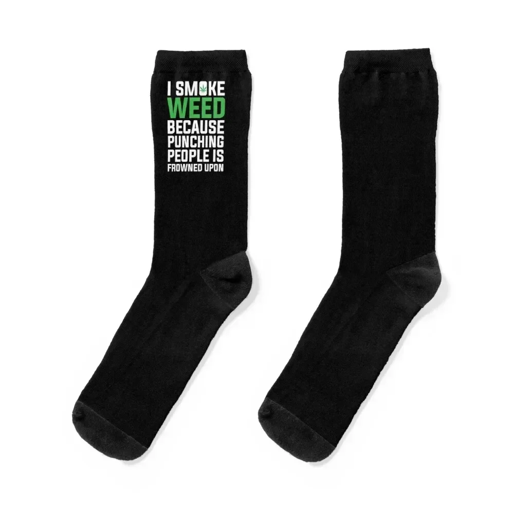 

I Smoke Weed Because Punching People Are Frowned Upon Gift Socks halloween hip hop Non-slip Socks Male Women's