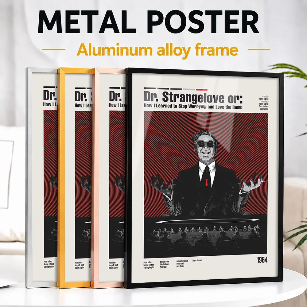 Dr. Strangelove Movie Framed Aluminum Metal Poster Customized Screen Tribute Wall Art Perfect Within Theater As Story Lovers