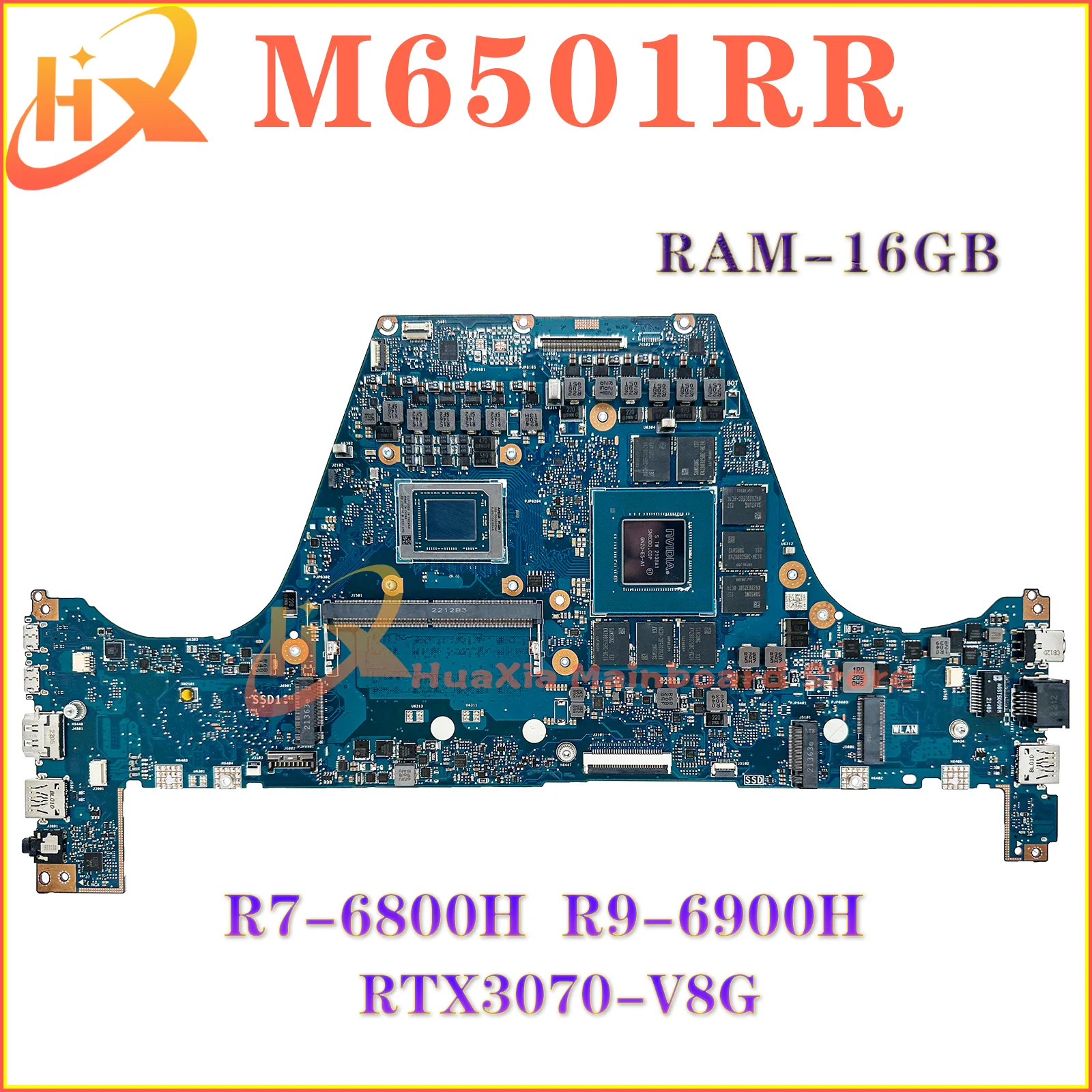 

M6501RR Mainboard For ASUS M6501RM M6501R Laptop Motherboard R7-6800H R9-6900H RTX3070 RTX3060 RAM-16GB 100% Test OK