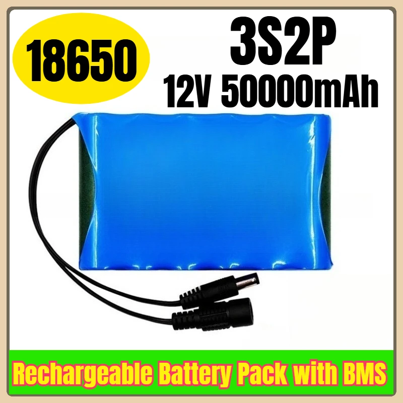 

18650 3S2P 12V 50000mAh Rechargeable Battery Pack with BMS