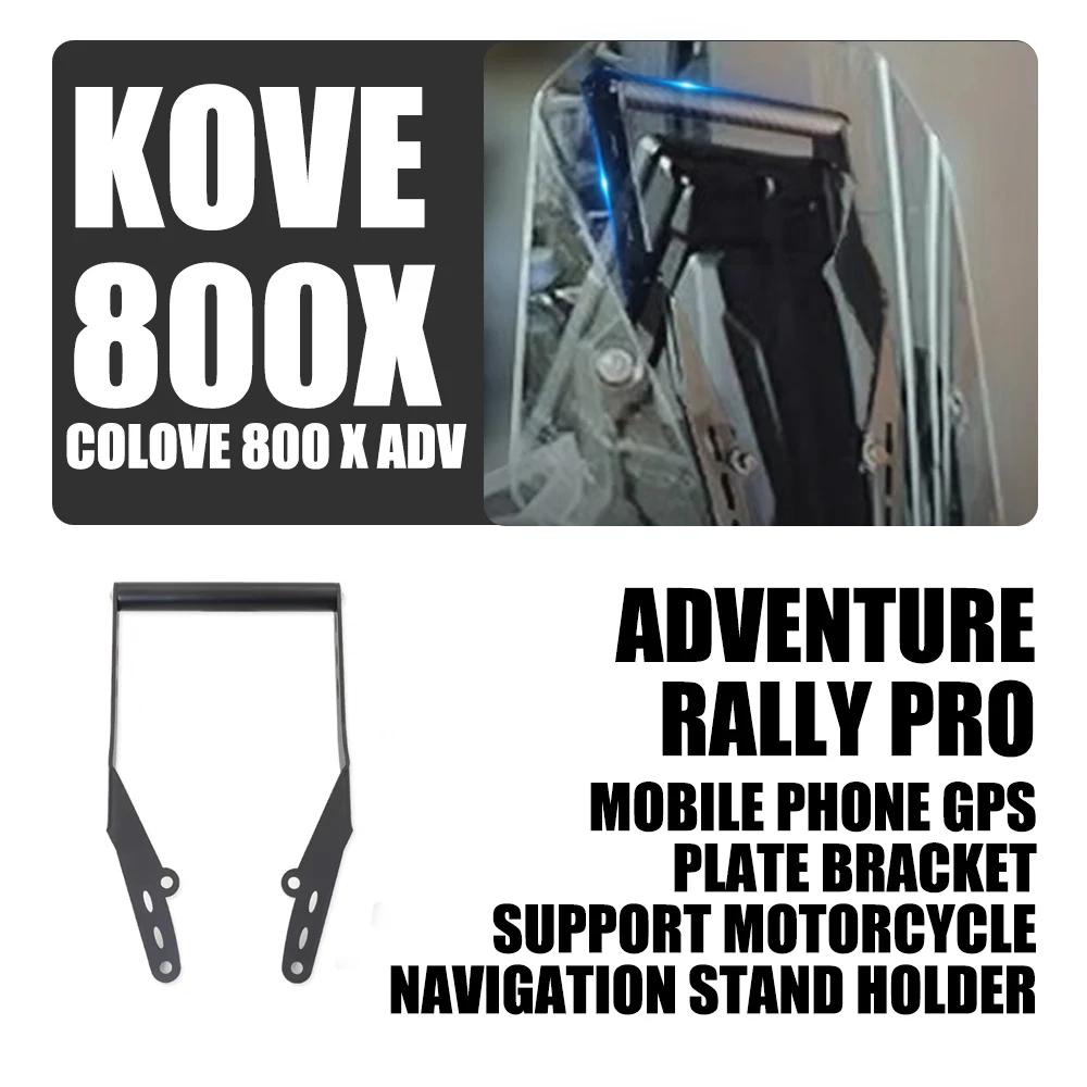 

Mobile Phone GPS Plate Bracket Support Motorcycle Navigation Stand Holder for KOVE 800X COLOVE 800 X ADV Adventure Rally Pro 202