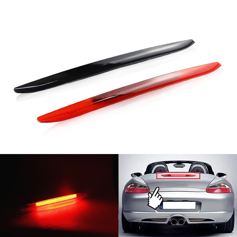 

1× for Boxster Roadster 986 Chassis 1997-2004 LED Additional Brake Light Third High Mount Rear Stop 3rd Signal Tail Lamps Canbus