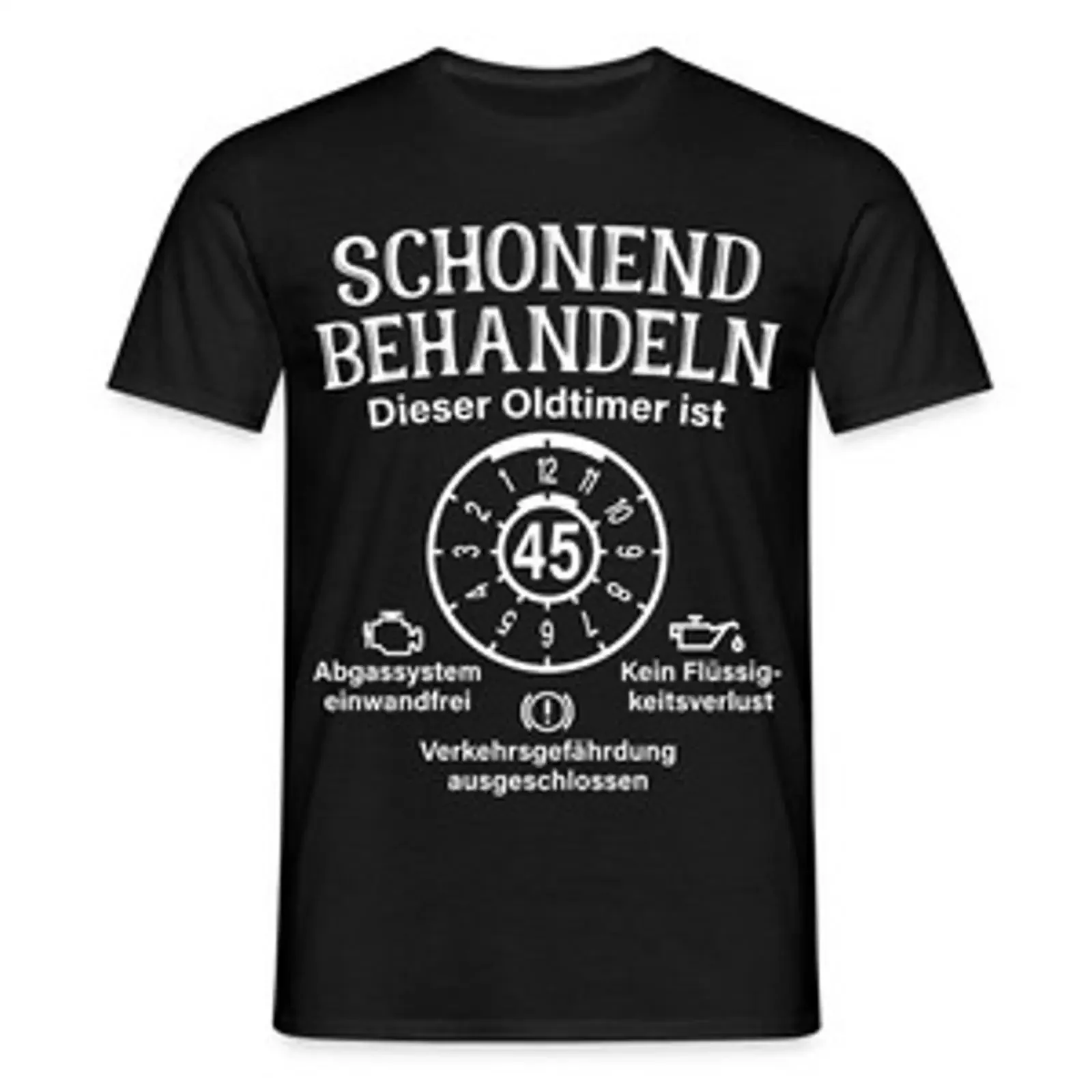 45 Geburtstag Schonend Behandeln Oldtimer Ist Männer T Shirt vintage Washed homme fashion Soft Slightly Casual Breathable