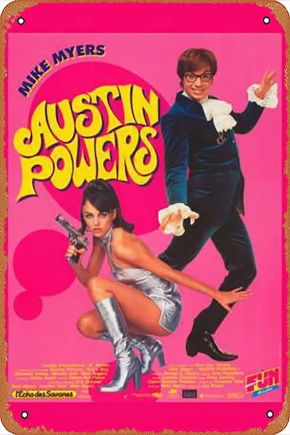 Metal Tin Sign  - Austin Powers: International Man of Mystery - French Style - Poster Metal Plaque Cafe, Bar, Home Wall Decor-al