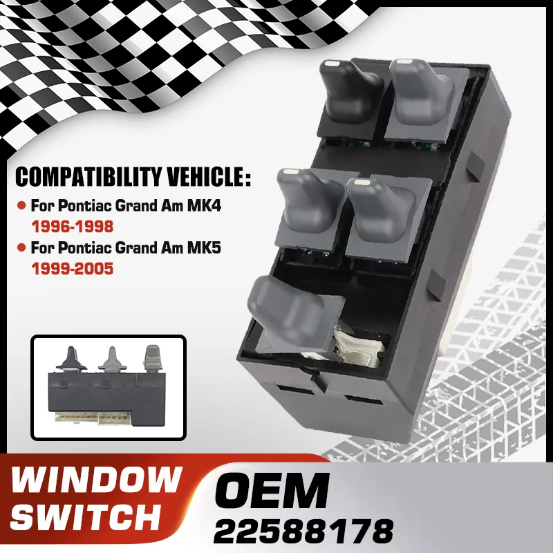 

Car Window Master Switch Glass Lifter Button For Pontiac Grand Am MK4 1996-1998 Pontiac Grand Am MK5 1999-2005 22588178 5+7 Pins