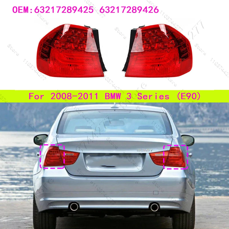 

For 2008-2011 BMW 3 Series (E90) Rear LED Light Taillights Stop Brake Lamp 63217289425 63217289426