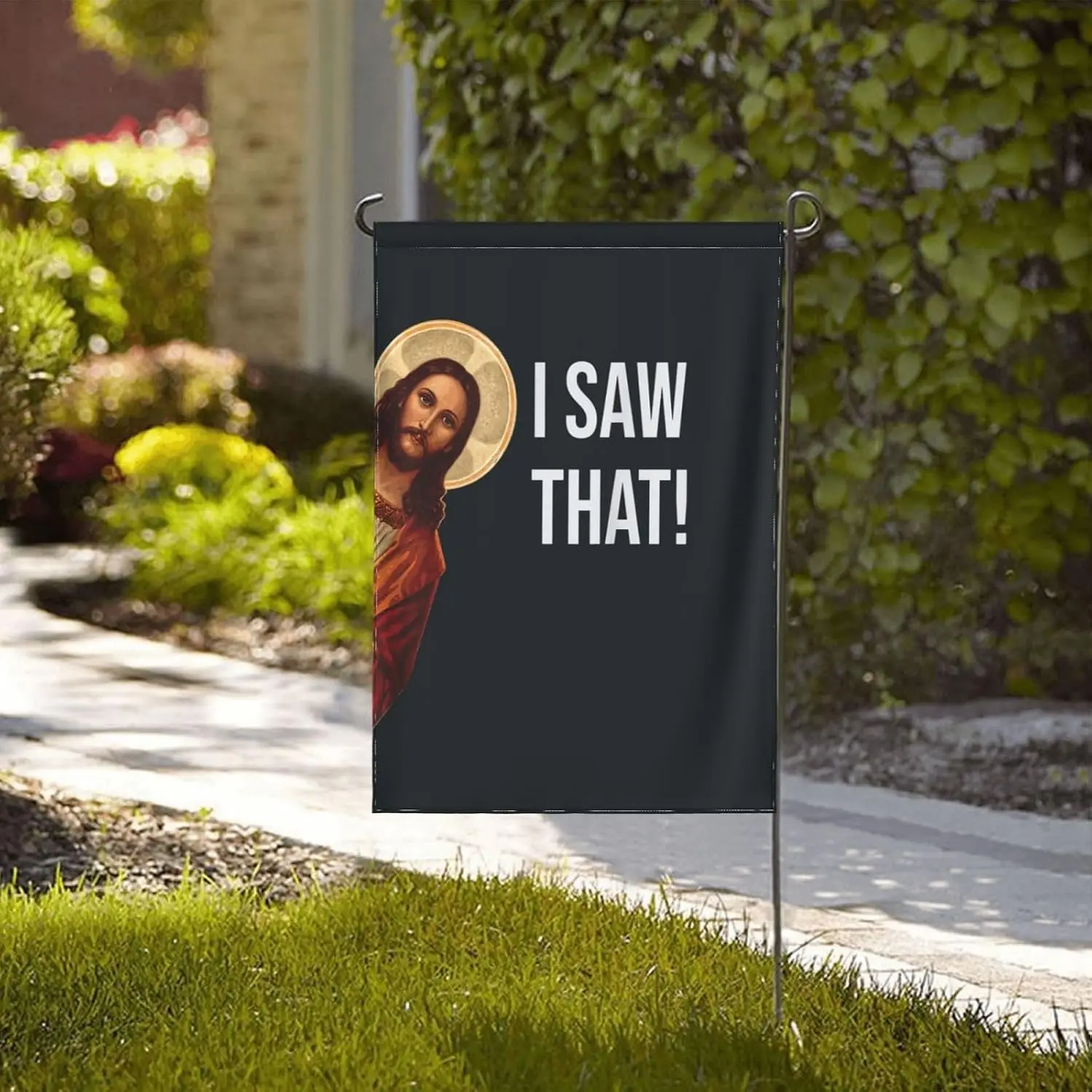 I Saw That Funny Jesus Christian God Christ Cross 2024 Only Garden Flag Double Sized 12.5
