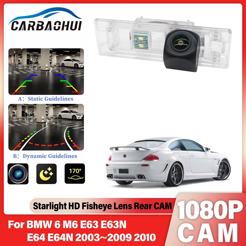 Parking lot rear View Camera For BMW 6 M6 E63 E63N E64 E64N 2003~2010 CCD full HD Night Vision Camera