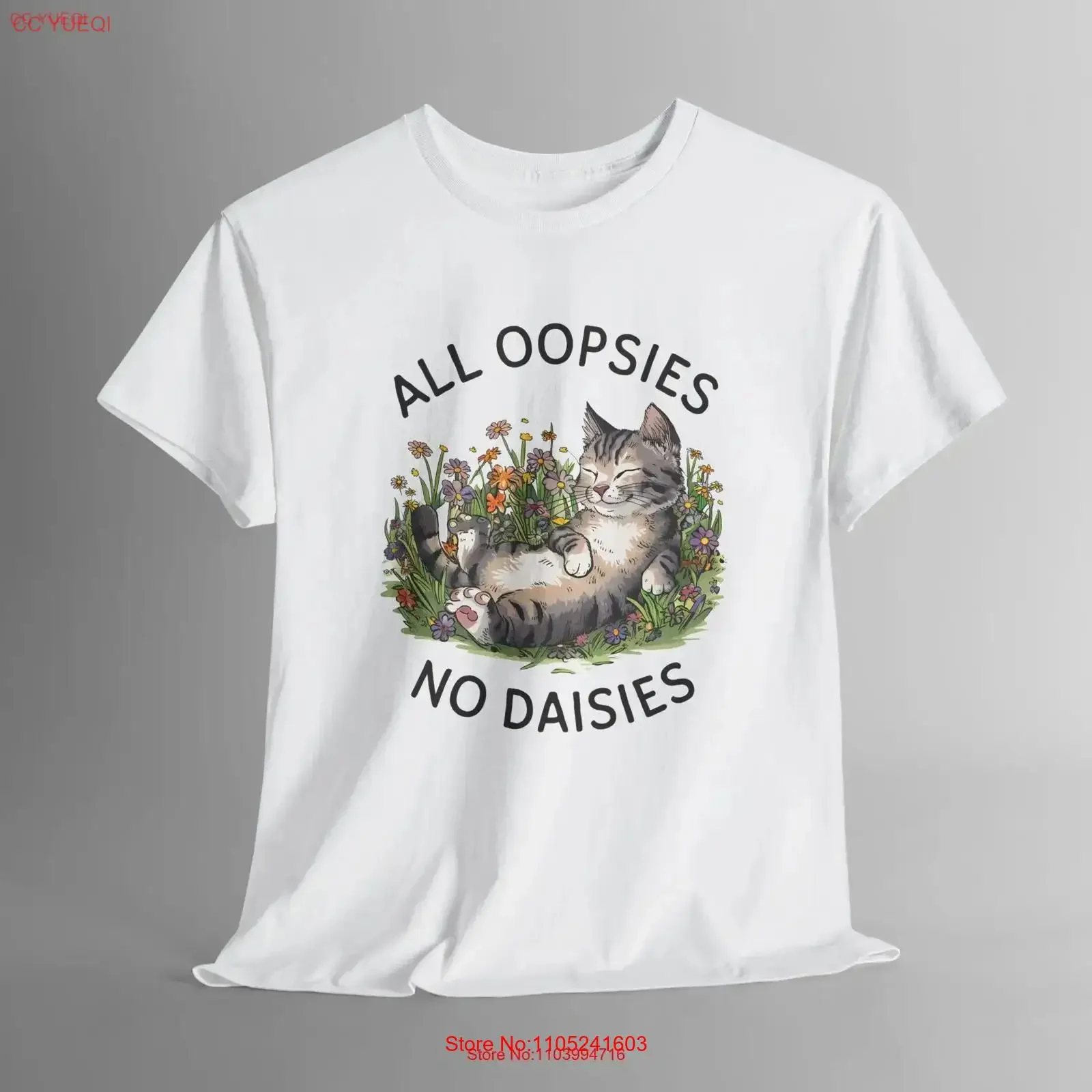 All Oopsies No Daisies Cat T Shirt Cute Funny Playful vintage Washed Breathable Unisex Versatile graphic Soft Stylish