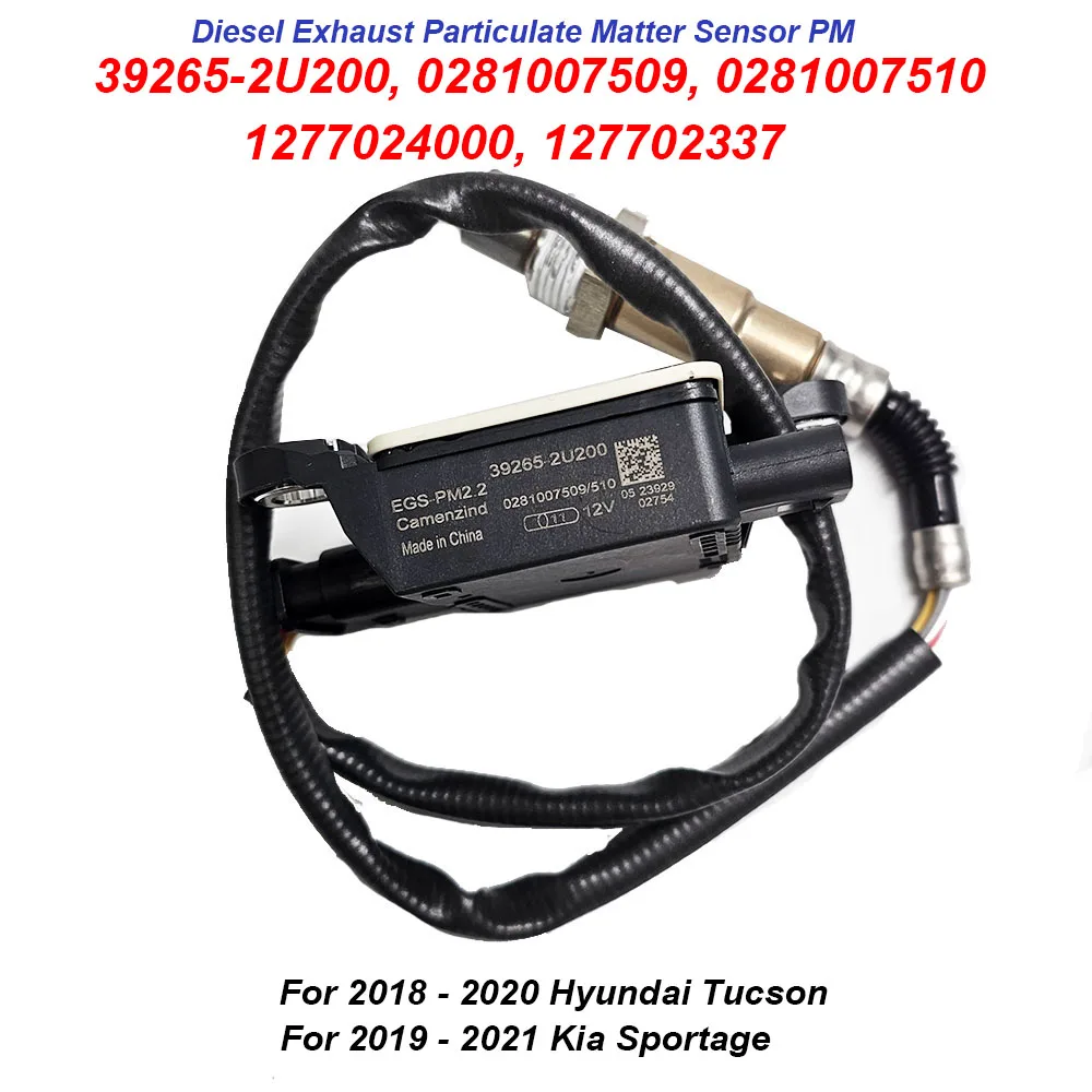 Image of 39265-2U200 0281007509 0281007510 Diesel-Partikelsensor PM 1277024000 127702337 392652U200 0281007509/10 Für Hyundai Tucson 2018-2020 Für Kia Sportage 2019-2021 Hochwertig Getestet