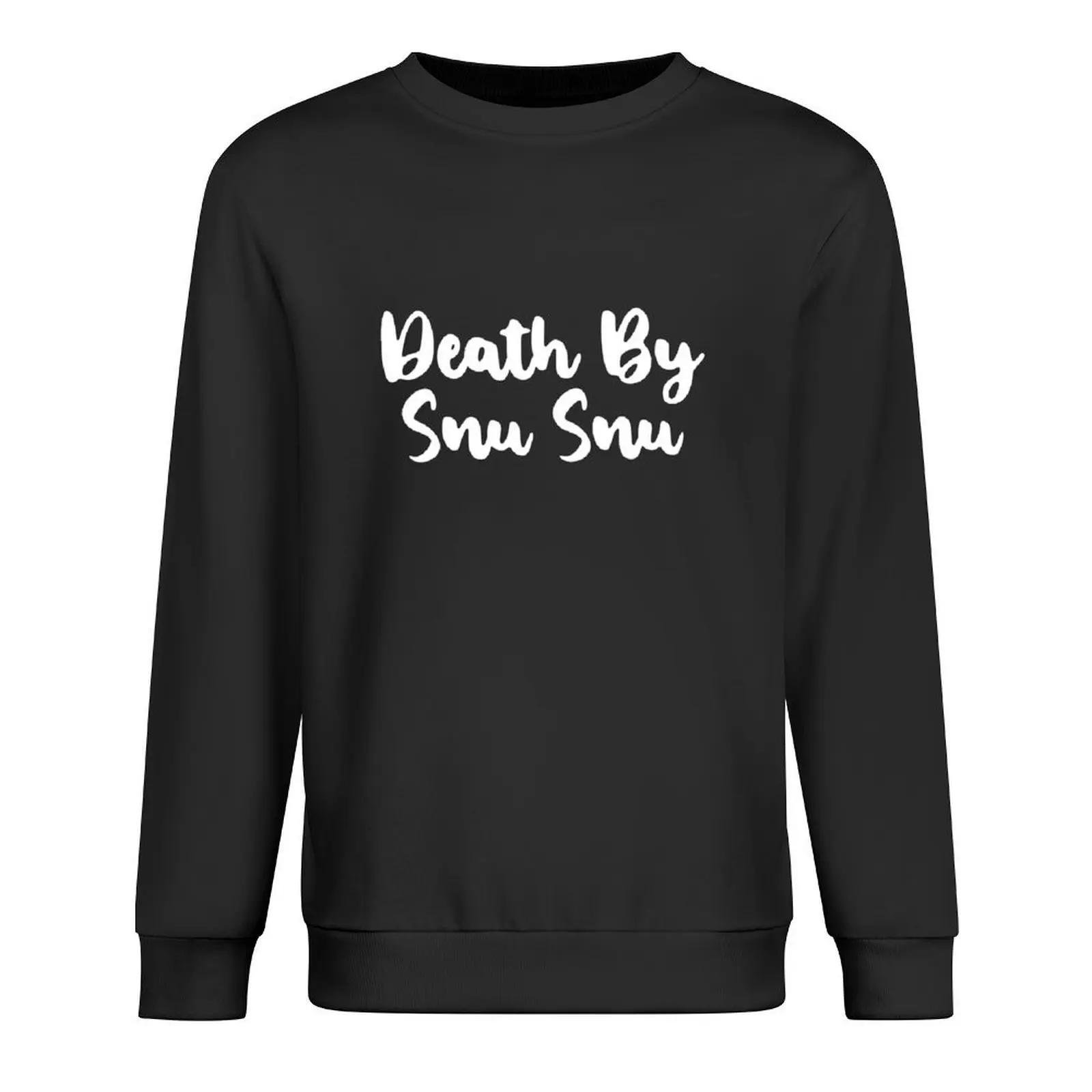 

Death By Snu Snu, Snu Snu Pullover mens clothes graphic t shirts men men's autumn clothes korean autumn clothes sweatshirt male