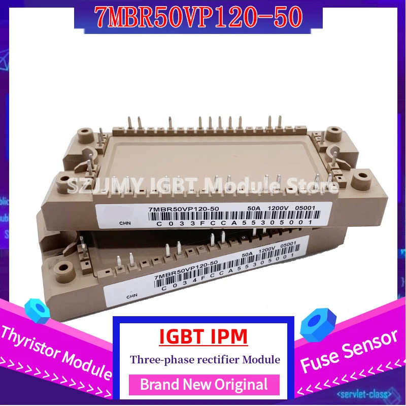 

7MBR50U4P120-50 7MBR50VP120-50 7MBR50VP120-56 7MBP35U4P120-50 7MBR50U4P120-56 7MBR35U4P120A-56 NEW GBT Module IN STOCK