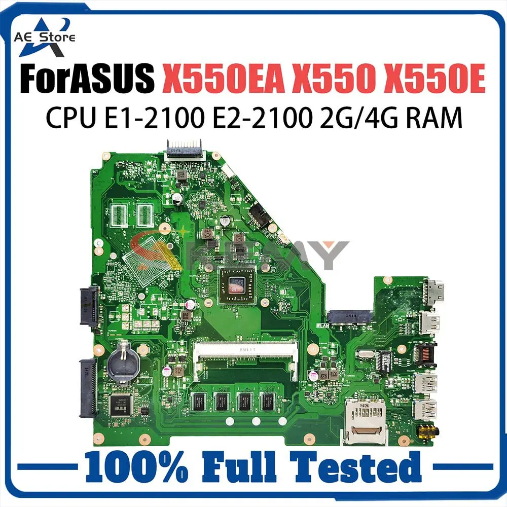 Placa base X550EP para ordenador portátil, placa base probada al 100% para Asus X550EA, X550EP, D552W, X552WE, X552E, E1, E2, A4, CPU, 2GB/4GB de RAM