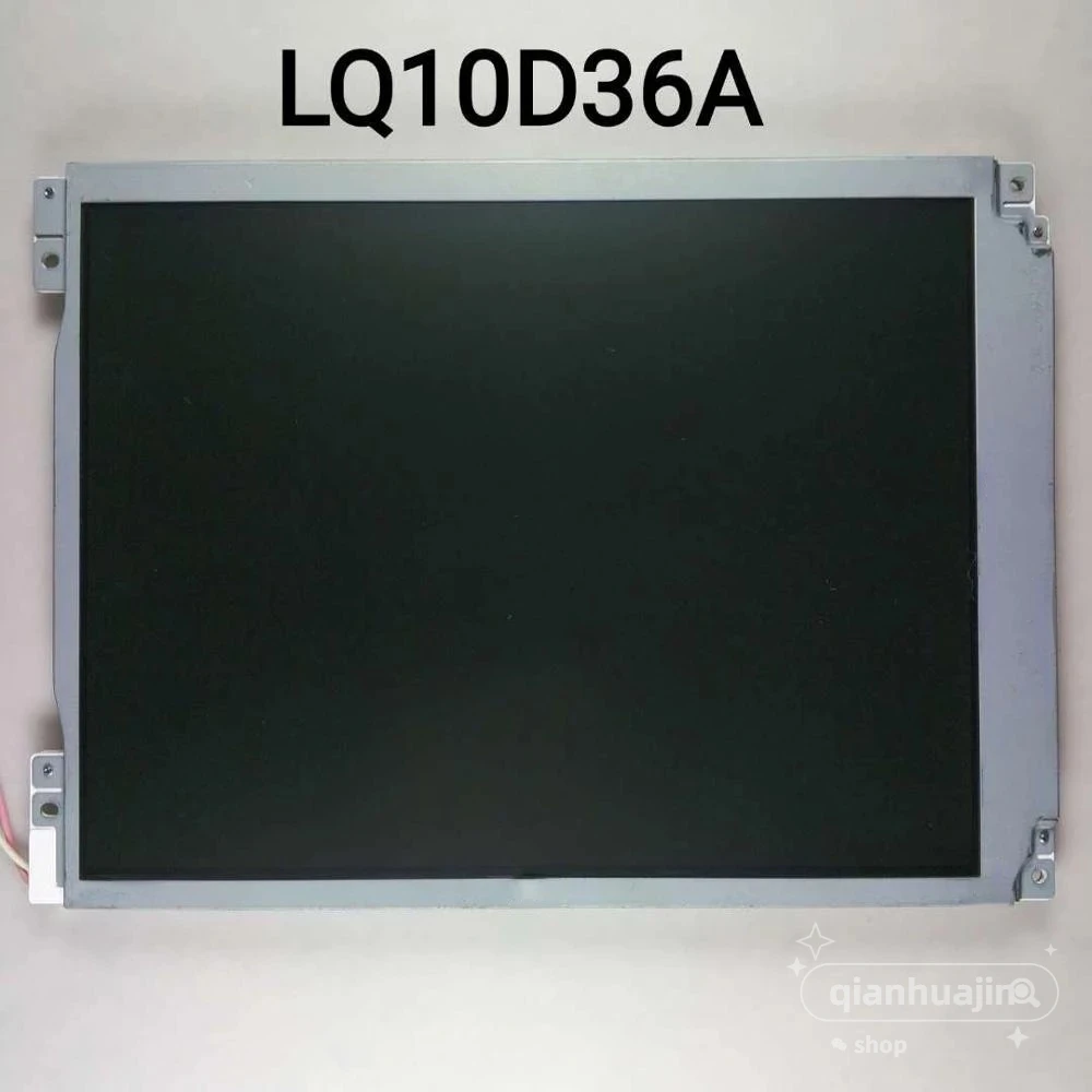 Original Sharp 10.4-inch industrial control LCD screen LQ10D368 LQ10D36A LQ10D367 fully tested before shipment and works perfect