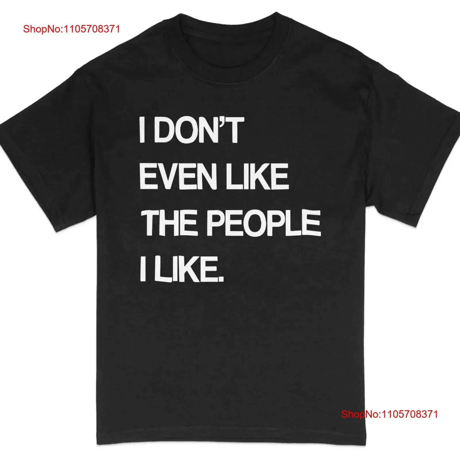 Sarcastic Quote T Shirt I Don't Even Like The People StatemenT Funny Saying Casual Top Idea vintage Washed homme