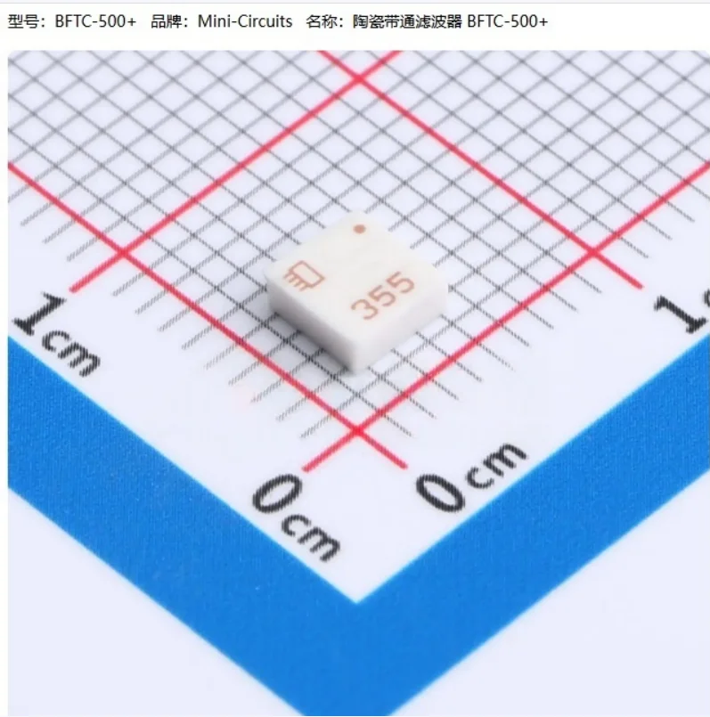 BFTC-500+  SMD-6P,3.8x3.8mm Center frequency 500MHz Impedance 50Ω Insertion loss 4dB