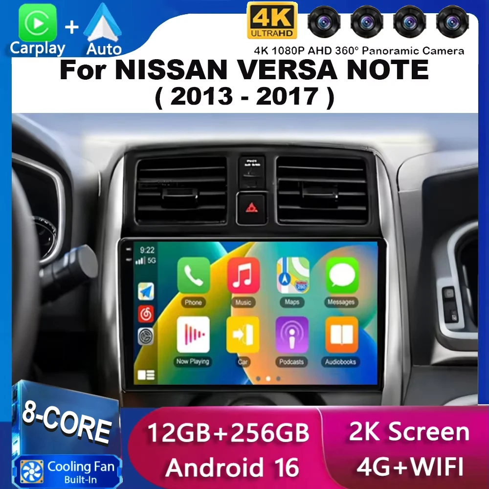 For NISSAN VERSA NOTE 2013 - 2017 Android 16 Car Radio Multimedia Player Android Auto Carplay Head Unit Navigation GPS WIFI 4G