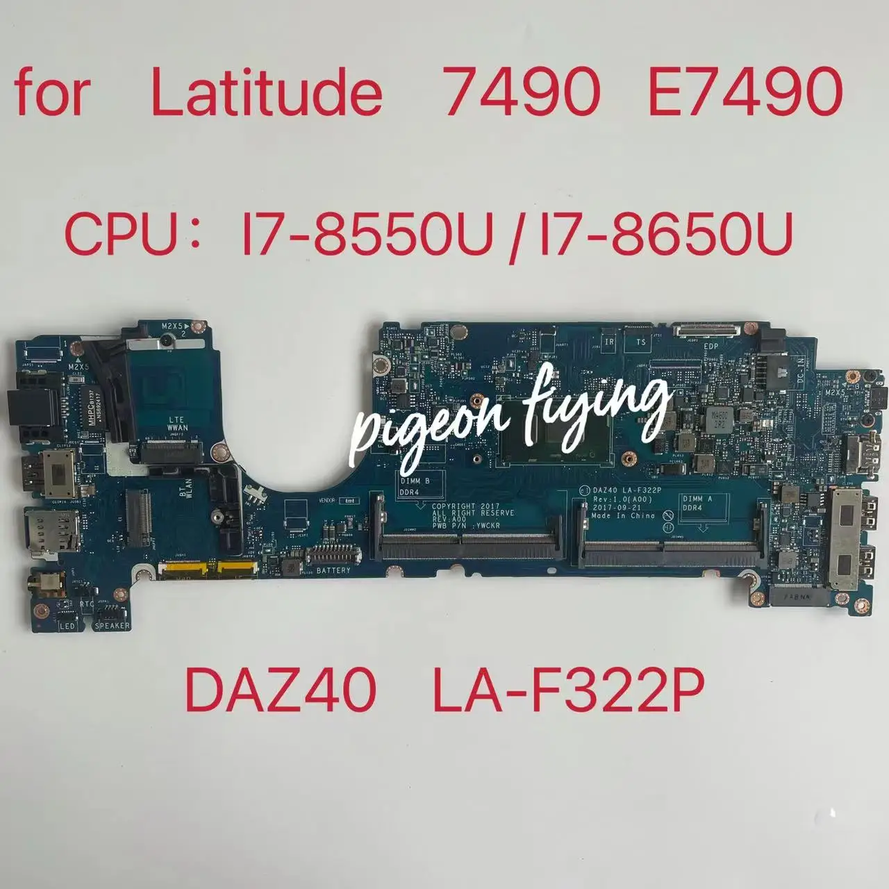 DAZ40 LA-F322P For DELL Latitude 7490 E7490 Laptop Motherboard  W/ I7-8550/8650U CPU CN-02XPCX 0PP44F NFCCJ CWDR5 Tested