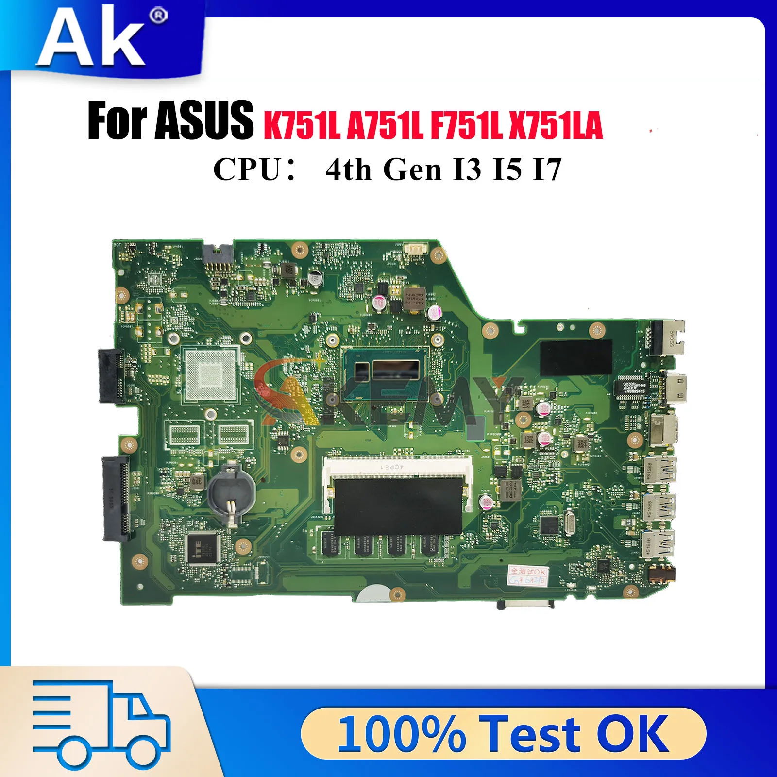

X751LA Laptop Motherboard For ASUS F751L X751LDV X751LJ A751L X751LD K751L X751LN X751L X751LB X751LK Mainboard W/ I3 I5 I7 CPU