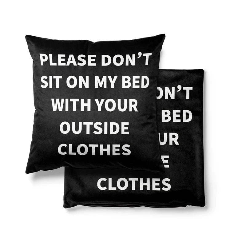 Gaslight Gatekeep Girlboss Please Don't Sit on My Bed with Your Outside Clothes Throw Pillow Covers Cushion Cases Pillowcases