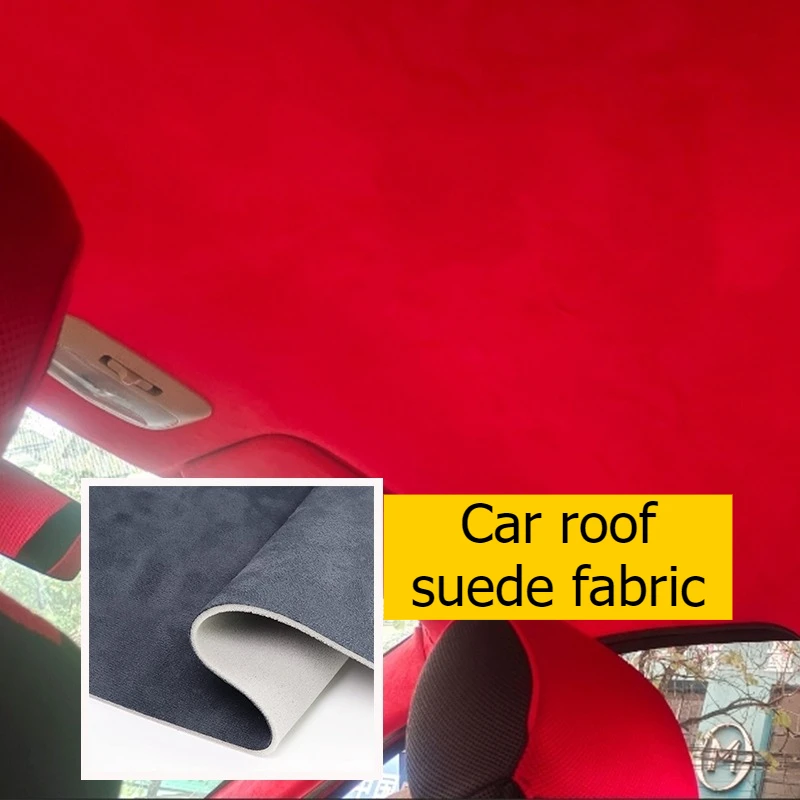 

Suede Auto Roof Headlining Sky Ceiling Headliner Fabric Foam Cloth Material for Car Truck SUV RV DIY Upholstery Interior Fabrics