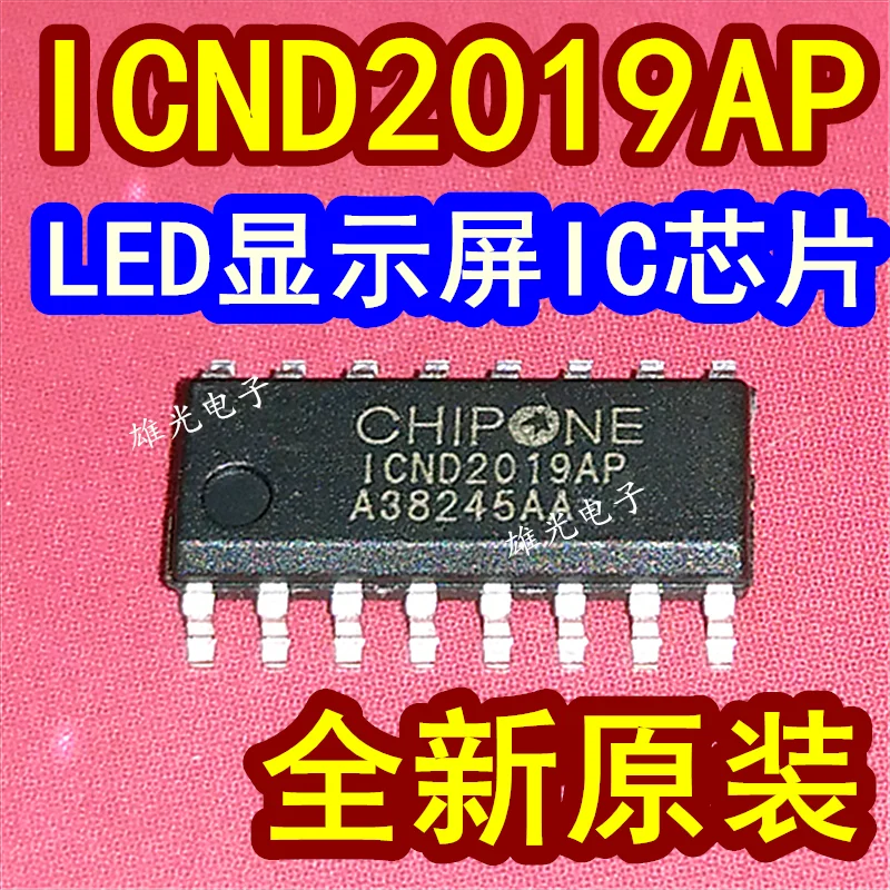 

20PCS/LOT ICND2019AP ICN2019AP SOP16 LEDIC Spot supply