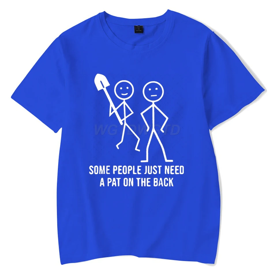 Camisetas informales de verano para hombres y mujeres, algunas personas solo necesitan una pat en la espalda, ropa de diseño, camisa de moda para niños y adultos