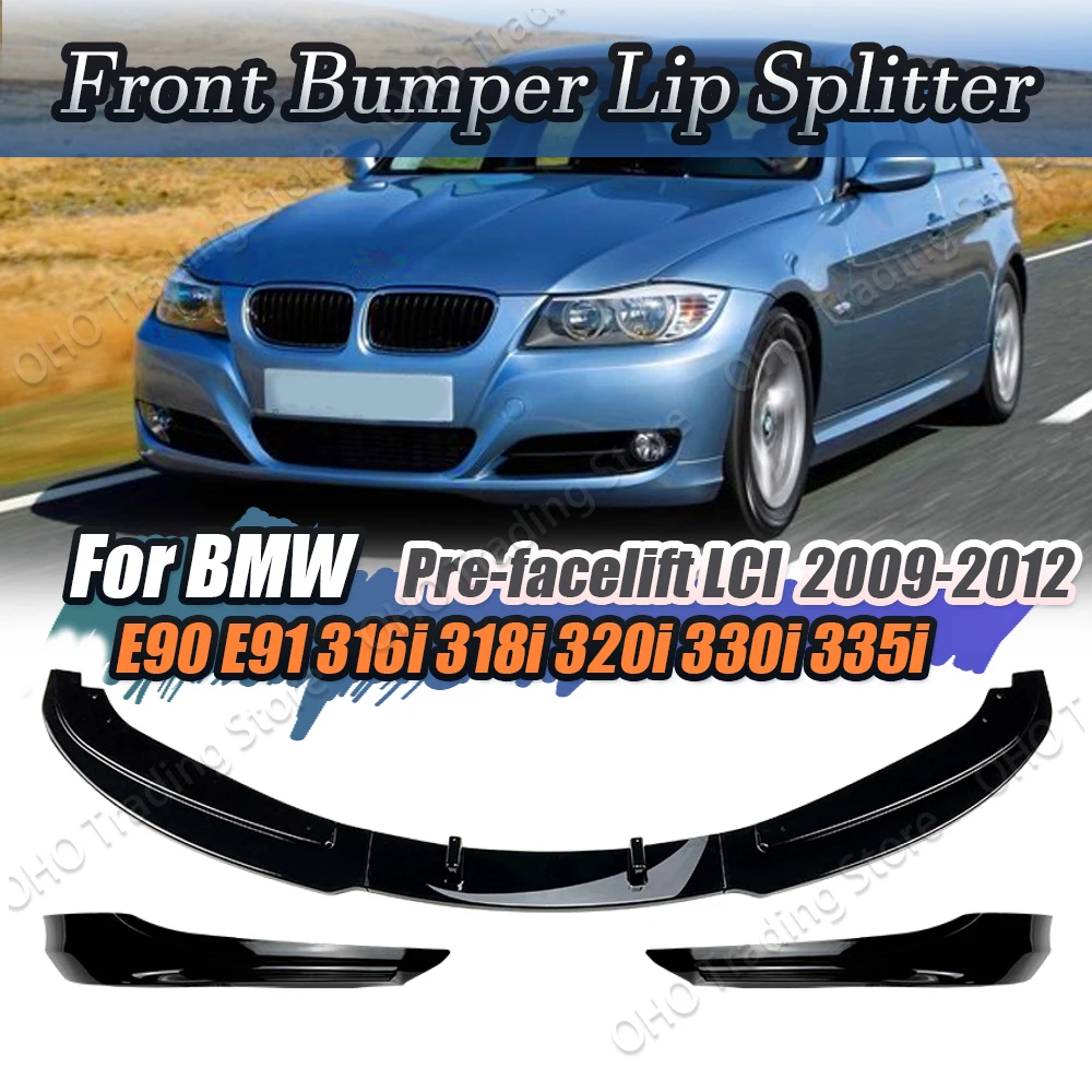 

For BMW 3 Series E90 E91 LCI Facelift Car Front Bumper Lip Body Kit Spoiler Splitter Bumper Canard Lip Splitter 2007-2012