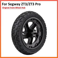 Original Front Wheel Assembly for Segway ZT3 Pro Electric Scooter 11 Inch 70/60-7.5 Vacuum Tire Wheels Hub Parts