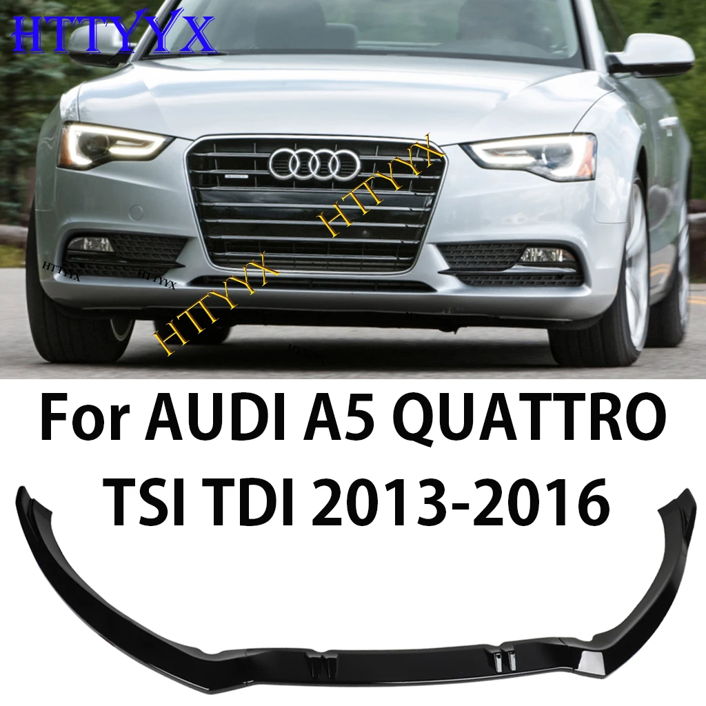 

HTTYYX Front Bumper Splitter Lip Diffuser Body Kit Spoiler Guard Fit For Audi A5 QUATTRO 2012-2016 (Not Fit S-LINE Models)