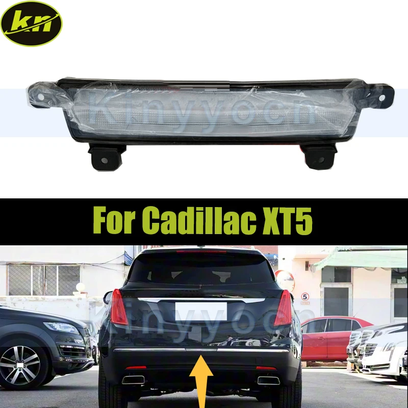 

Car Rear Tail Bumper Reflector Fog Lamp For Cadillac XT5 Rear Bumper Driving Brake Middle Light