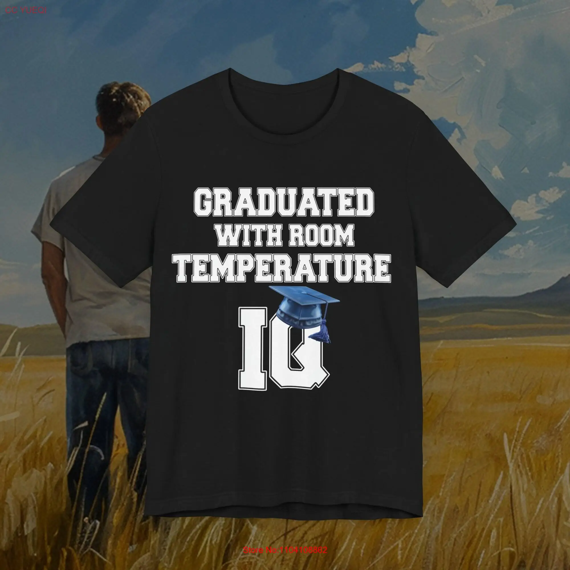 Graduated With Room Temperature IQ Funny T Shirt Oddly Specific s for Him her Ironic graduate gift long or short sleeves