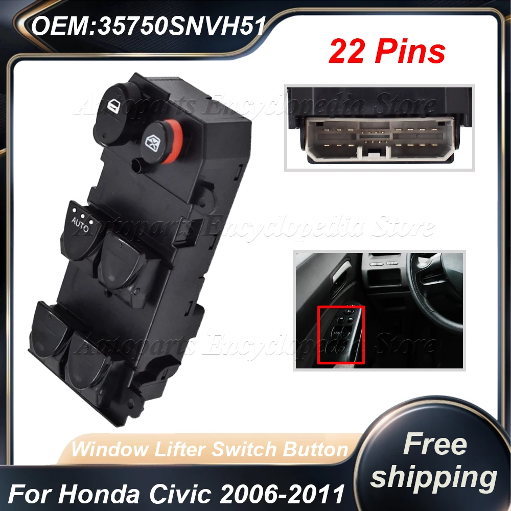 

35750-SNV-H51 Автомобильный переключатель главного окна со стороны водителя, кнопка LHD для HONDA Civic 2006, 2007, 2008, 2009, 2010, 2011, 35750SNVH51