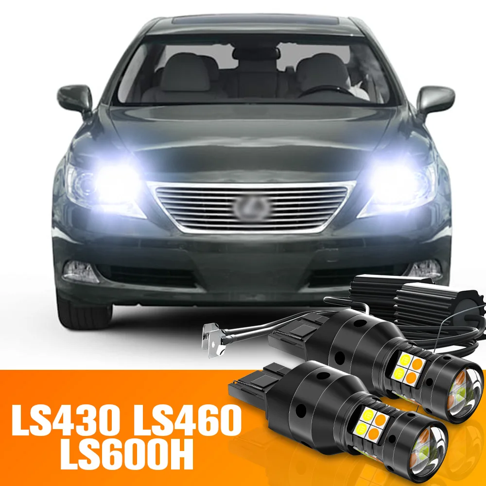 

2pcs LED Dual Mode Turn Signal+Daytime Running Light DRL For Lexus LS430 LS460 LS600H Accessories Bulb 2001-2012 2006 2007 2008