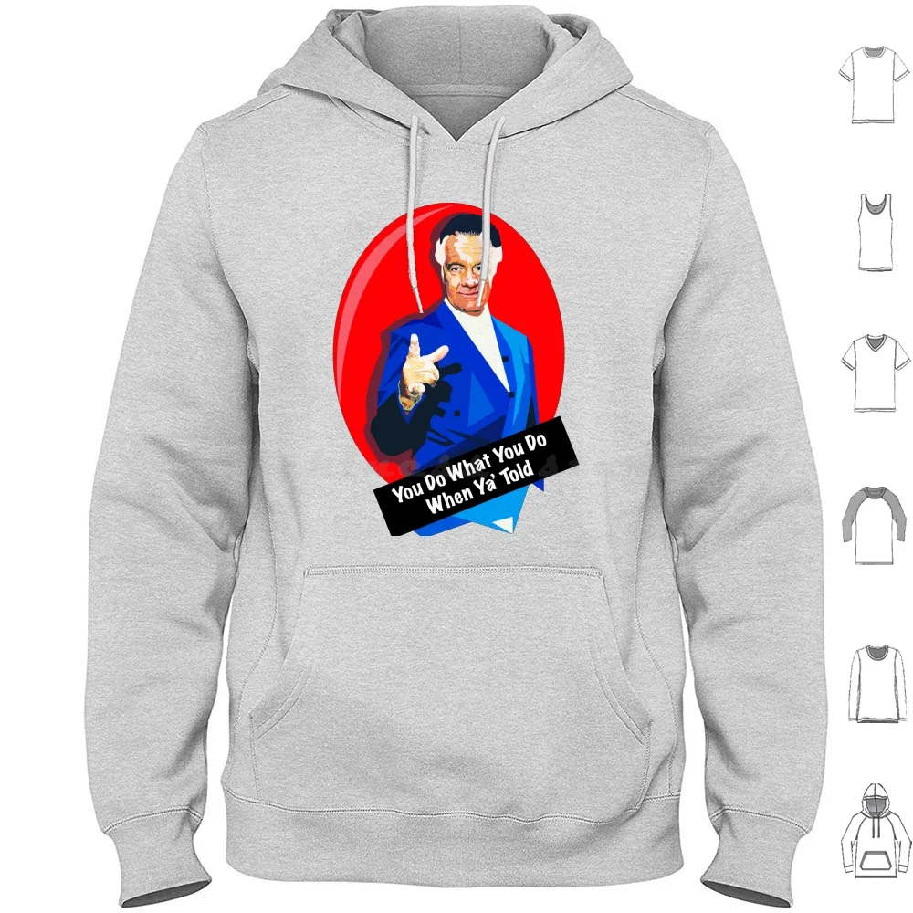 Walnuts-You Do What You Do When Ya' Told Hoodie Cotton Long Sleeve Walnuts Soprano Walnut The Sopranos Tony Soprano Mafia