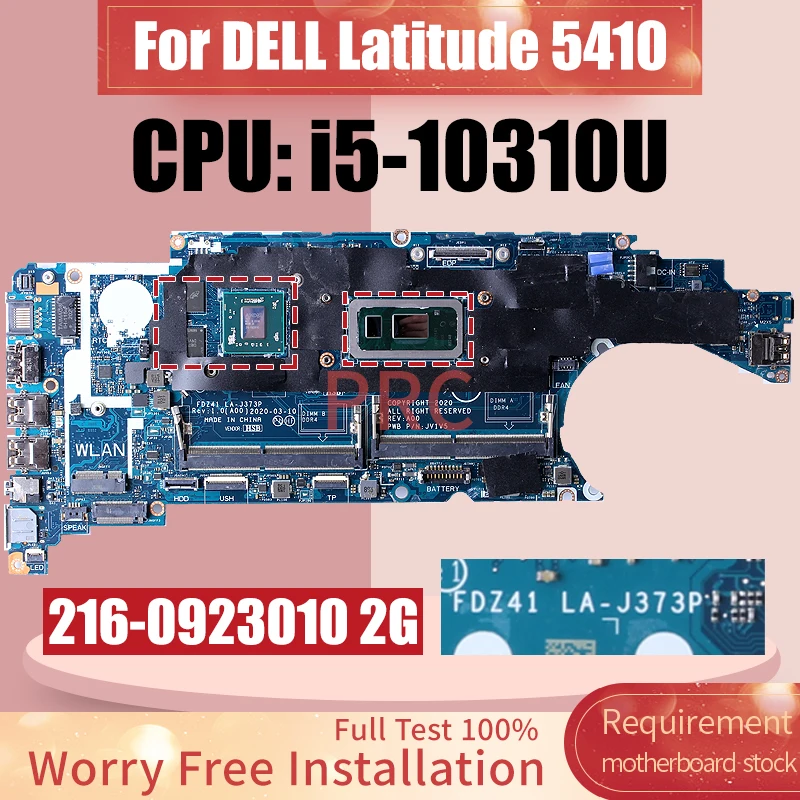 

For DELL Latitude 5410 Laptop Motherboard LA-J373P SRGKX i5-10310U 216-0923010 2G 0F1NKY Notebook Mainboard