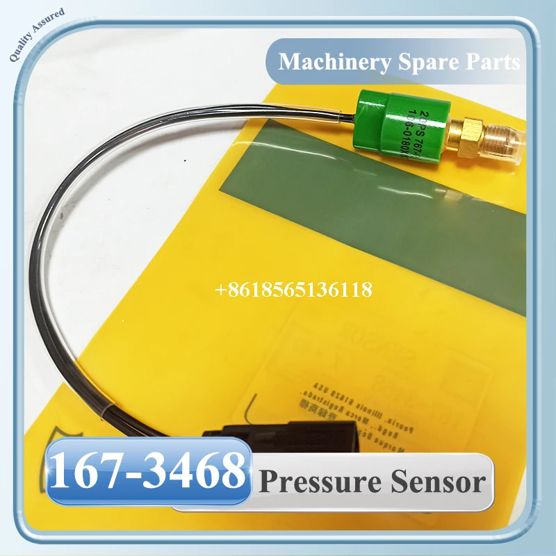 HIgh Quality Pressure Sensor Switch 167-3468 for E320C E320D Construction Machinery Parts 1673468