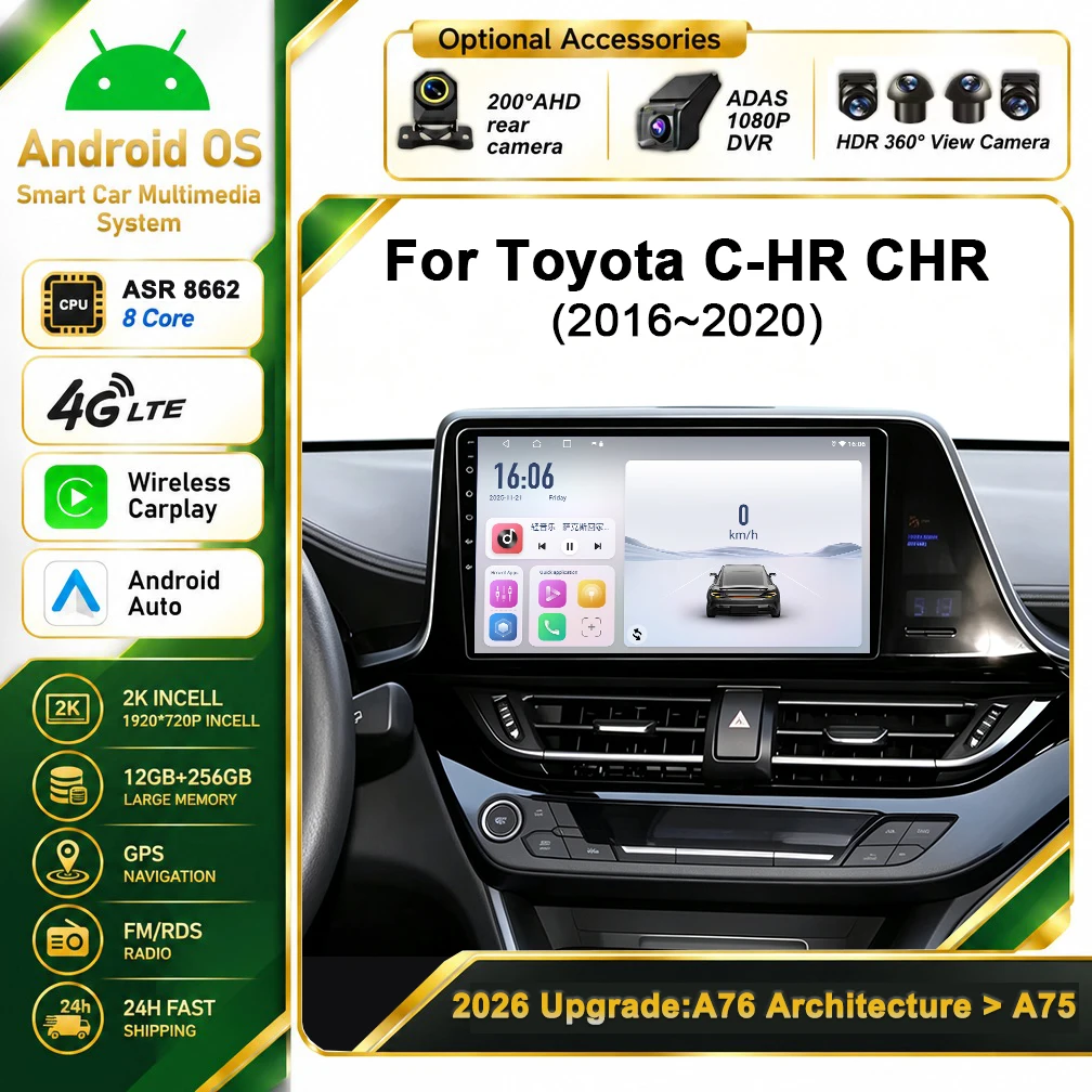 Cortex-A76 Octa-Core Android 16 For Toyota C-HR CHR 2016 - 2020 Car Stereo Stereo Head Unit Multimedia Player Touch Screen Wifi