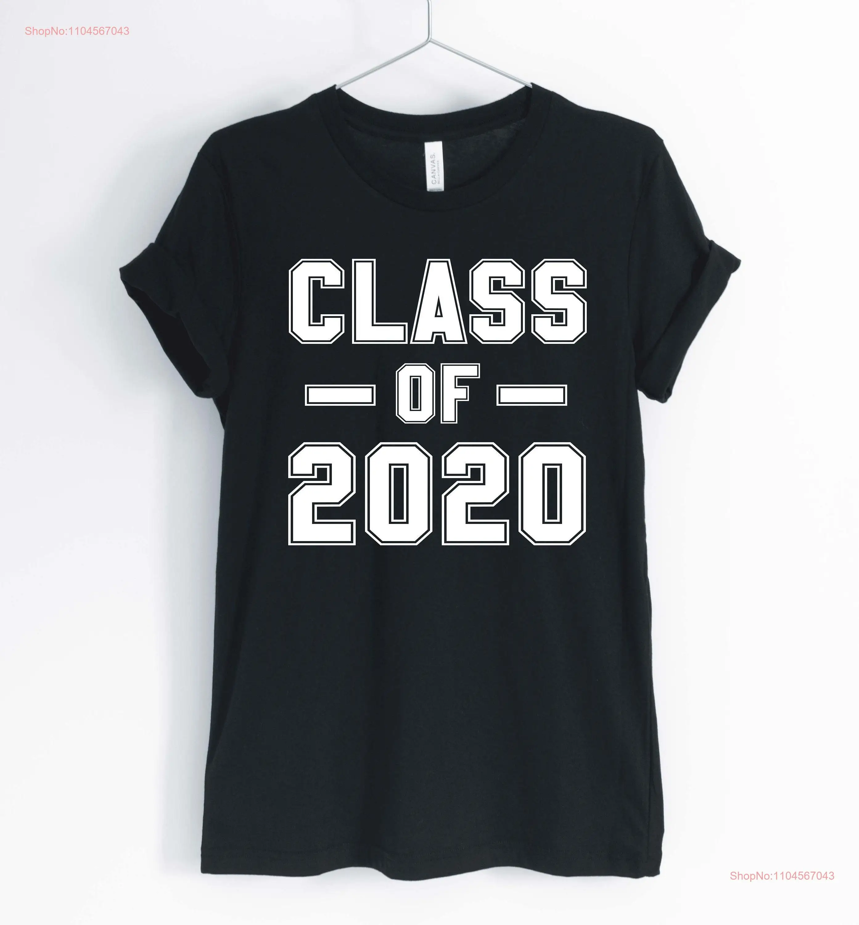 Class of 2020 graduation shirt high school graduate college gift for unisex women's shirts long or short sleeves