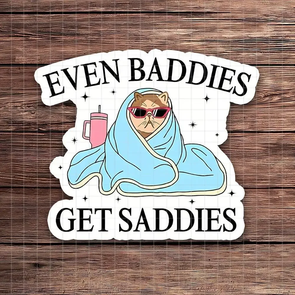 Even Bad Guys Will Find Frustrating Cat Vinyl Sticker Matte Decal For Laptop Mental Health Awareness Cute Cat