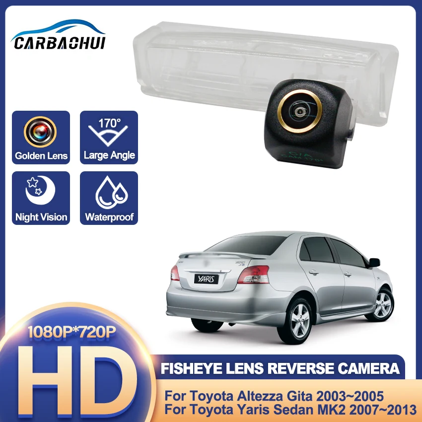 HD Night Vision Backup Rear View camera For Toyota Altezza Gita 2003~2005 Yaris Sedan MK2 2007~2013 CCD license Plate Camera