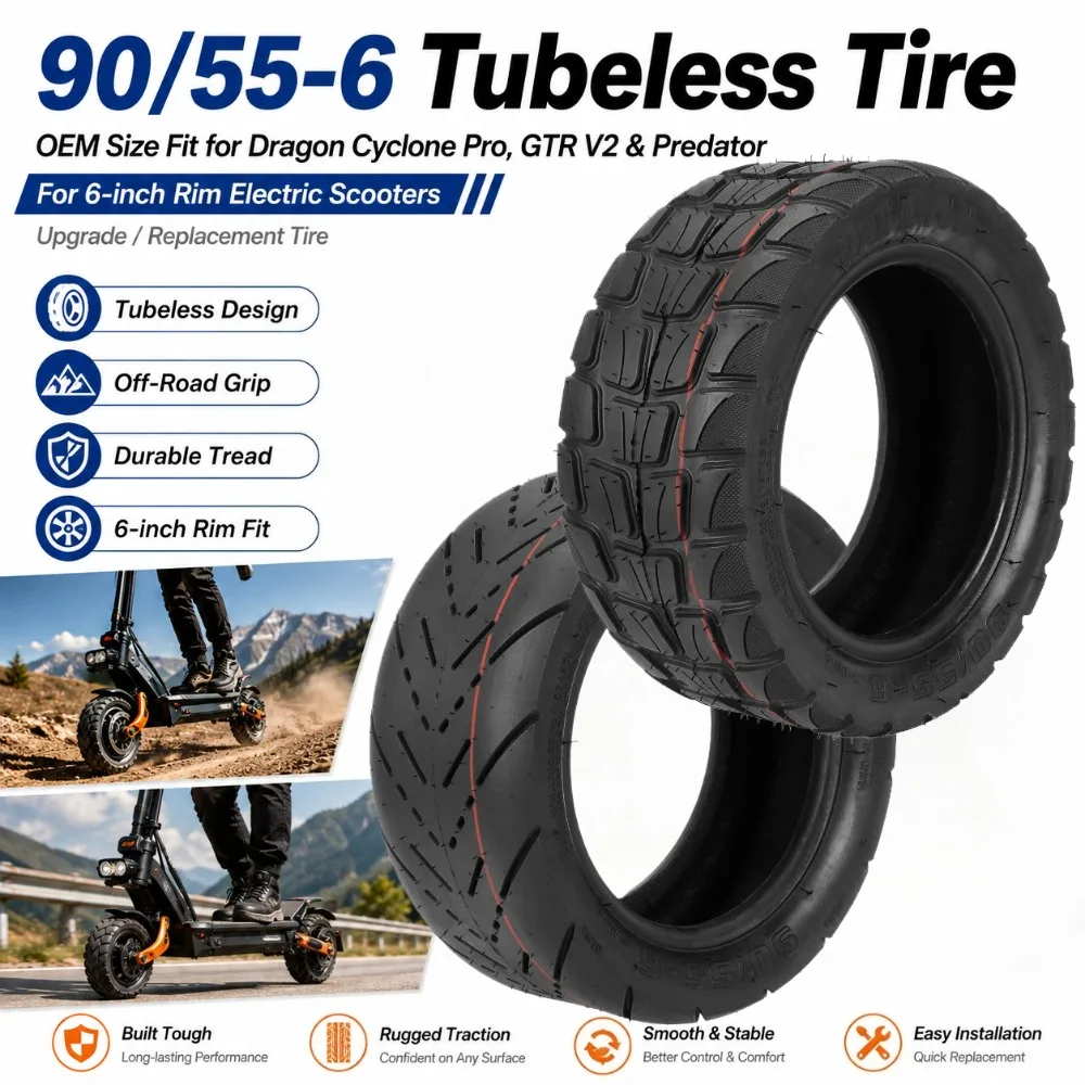 90/55‑6 Tubeless Tire,OEM‑Size for Dragon Cyclone Pro GTR V2 Predator,Aftermarket Modified Upgrade Tire for 6‑inch Rim E‑Scooter