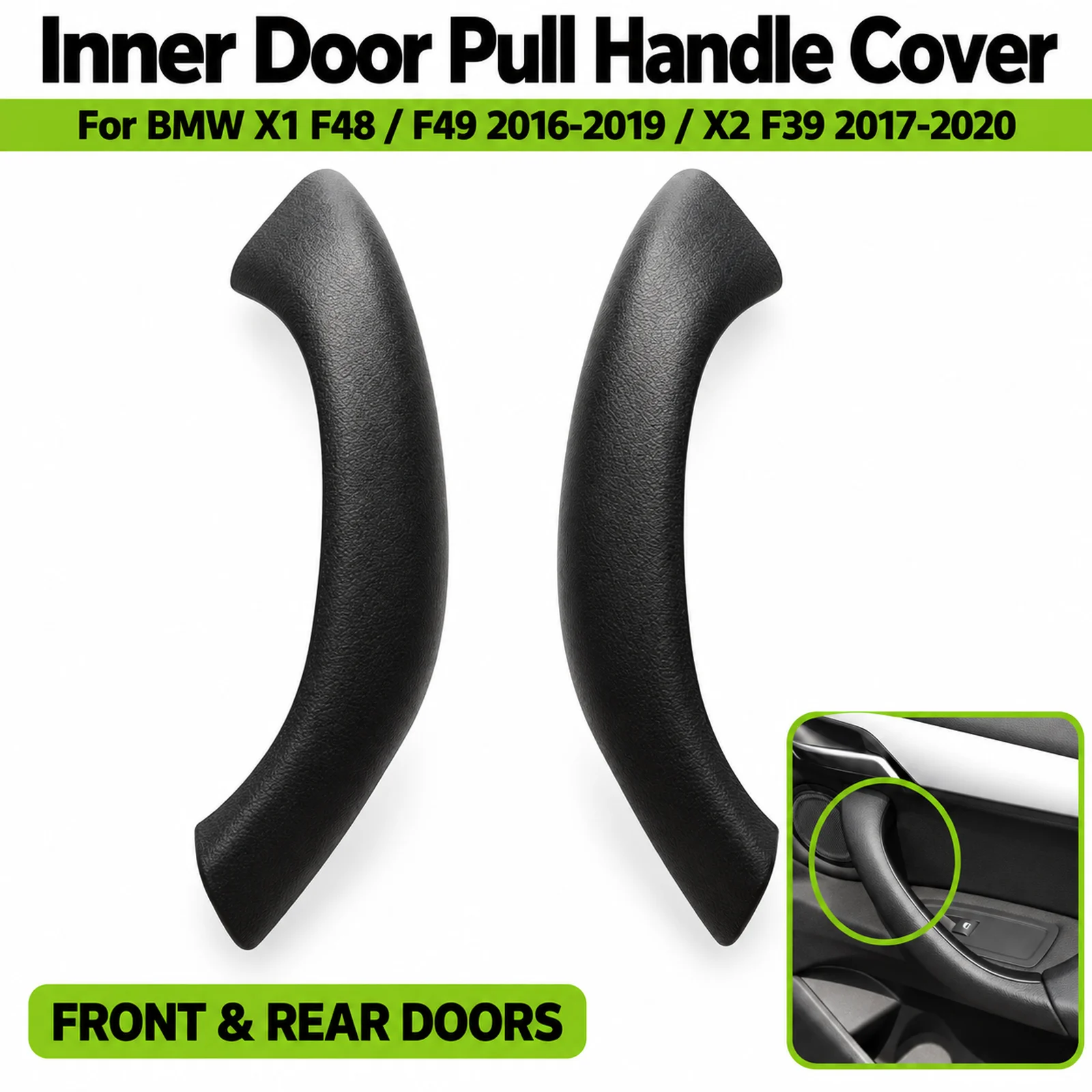 Car Interior Inner Door Armrest Pull Handle Cover Left Right Pair for BMW X1 X2 F48 F49 F39 2016-2020 OE 51417417513 51417417514