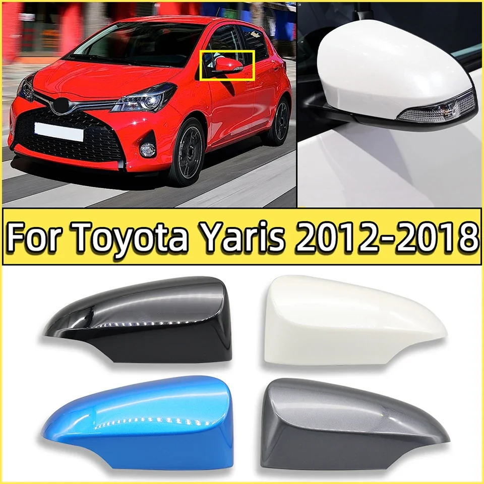 Rear View Mirror Cap Cover For Toyota Yaris Hatchback 2013 2014 2015 2016 2017 2018 2019 Door Outside Mirror Housing Shell Lid