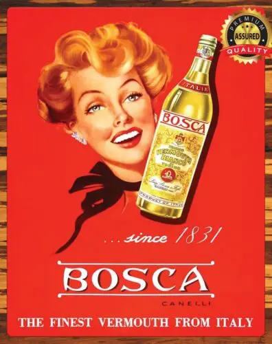 Bosca Canelli - Finest Vermouth From Italy Since 1831 - Metal Sign